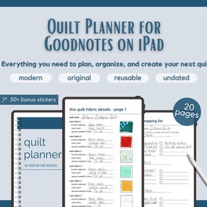 May include: Digital quilt planner for GoodNotes on iPad. The image shows a digital planner with the text "Quilt Planner for GoodNotes on iPad". Includes 50+ bonus stickers and 20 pages. The planner is designed to help plan, organize, and create quilts.