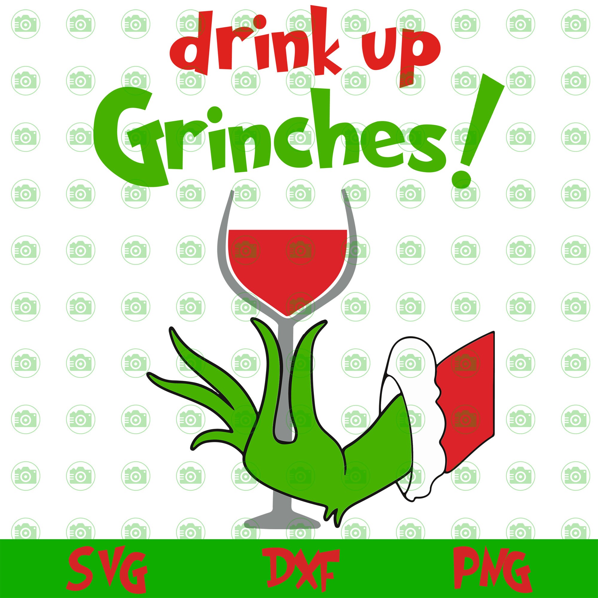 Grinch Svg/ Grinch svg file/ Christmas svg / Drink Up