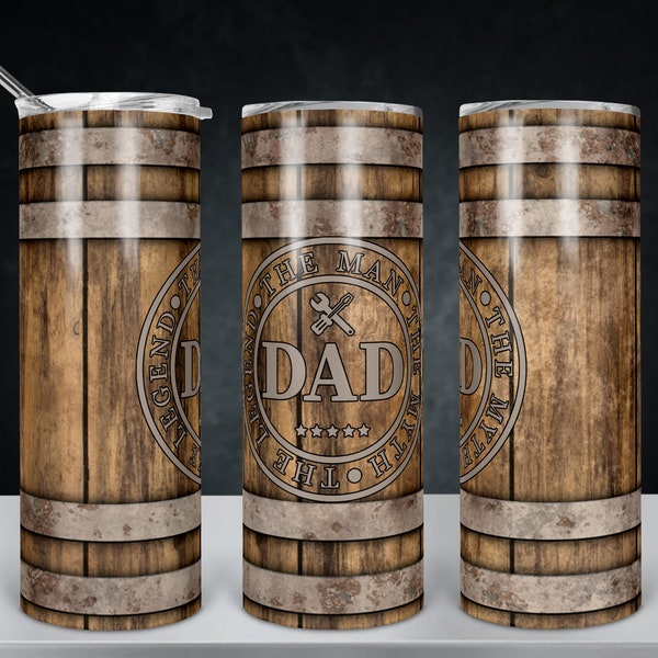 Barrel Dad The Man Myth Legend - Father's Day Tumbler Design - Digital Download