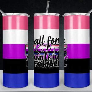 All For Love - Genderfluid - Pride Tumbler Design - Digital Download