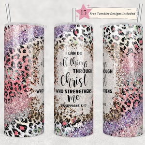 20oz Skinny Tumbler Christian Bible Verse Sublimation Design Templates, I Can Do All Things Tumbler Straight PNG Digital Download