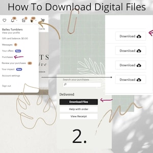 May include: A screenshot of a website showing how to download digital files. The website has a light green background with a white border. The website has a search bar, a button that says "Download Files", and a button that says "Help with order".