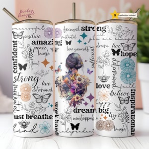 Positive Affirmations 20 oz Skinny Tumbler Sublimation Design Digital Download PNG Instant DIGITAL ONLY, Inspirational Butterfly Tumbler
