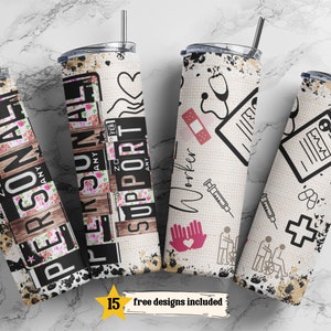 May include: Four stainless steel tumblers with different designs. The designs include a floral pattern with the text "Personalized", a wood-grain pattern with the text "I'm So Support", a white background with medical symbols and the text "Worker", and a white background with medical symbols and a cross.