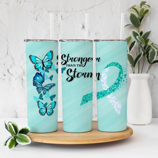 20 oz Skinny Tumbler Sublimation Awareness Ribbon Ovarian Cancer Teal Straight Design Digital Download PNG tumblers Stronger than the Storm