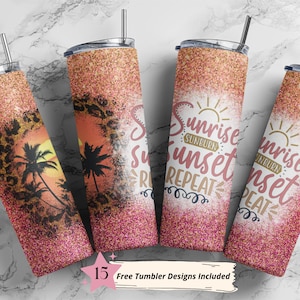 May include: Four pink glitter tumblers with a sunset and palm tree design. The tumblers have the text "Sunrise Sunburn Sunset Repeat" on them.