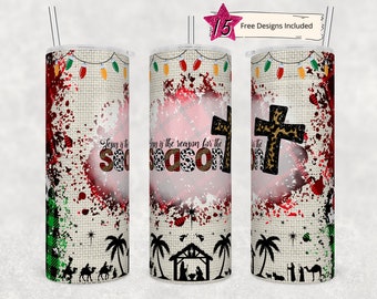 20 Oz Skinny Tumbler, Jesus is the Reason For the Season Christmas Straight Template, Digital Download, sublimation graphics instant file
