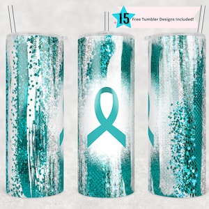 20 oz Skinny Tumbler Sublimation Ovarian Awareness  Ribbon Ovarian Cancer Teal Straight Design Digital Download PNG tumblers Teal Glitter