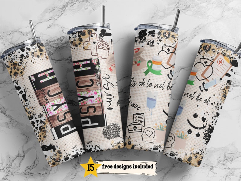 May include: Four stainless steel tumblers with different designs featuring a nurse theme. The designs include a leopard print, a floral design, a design with the text "It's ok to not be ok", and a design with a stethoscope and a heart. The tumblers are all 20 ounces and have a double-wall insulated design.
