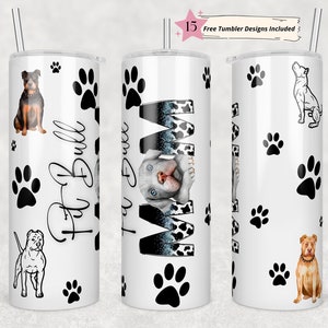 Pit Bull Mom tumbler wrap -20 oz Sublimation Tumbler Wrap - PNG Digital File - Dog Lover PNG - Pitty Dog Mom