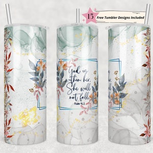 20oz Skinny Tumbler Christian Bible Verse Sublimation Design Templates, God is With Her Tumbler Straight PNG Digital Download