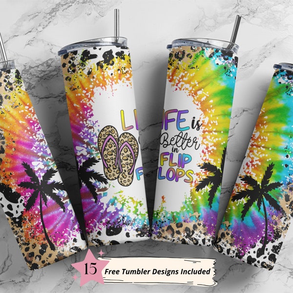 Life is Better in Flip Flops Sublimation Design 20 oz Skinny Tumbler Wrap PNG DIGITAL DOWNLOAD only, Straight Design, FlipFlops Summer Vibes