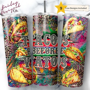 Tacos Before Vatos 20 oz Skinny Tumbler Sublimation Design Digital Download PNG Instant DIGITAL ONLY, Mexican Food Tacos Tumbler