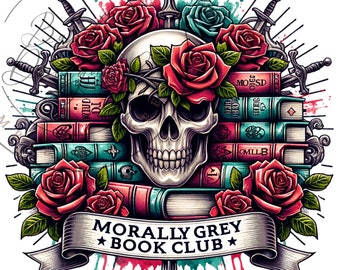 Gothic Romance Book Morally Grey Clipart Shirt Sublimation Design Digital Download UVDTF Instant DIGITAL ONLY, Glass Jar png, Tshirt Design
