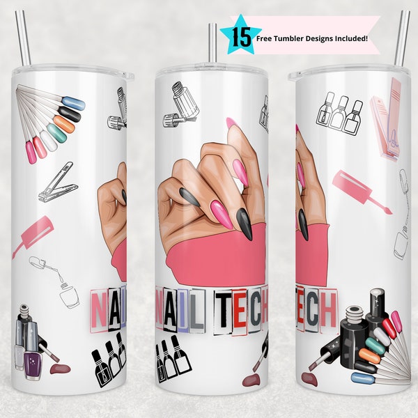 20 oz Skinny Tumbler Nail Tech Sublimation Design PNG Instant DIGITAL UNIQUEMENT - Straight Design Nail Artist Design | Gobelet Nail Life