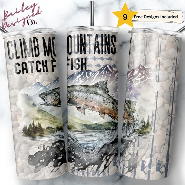 Climb Mountains Catch Fish 20 oz Skinny Tumbler Sublimation Design Digital Download PNG Instant DIGITAL ONLY, Rainbow Trout Fish Tumbler