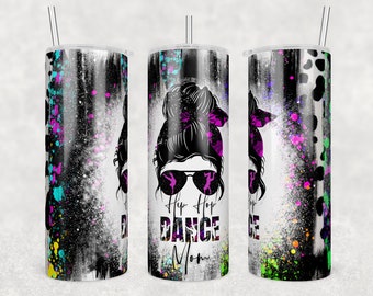 20oz Skinny Tumbler Hip Hop Dance Mom Design Template Straight PNG File Download dancing hip hop dance tumbler design