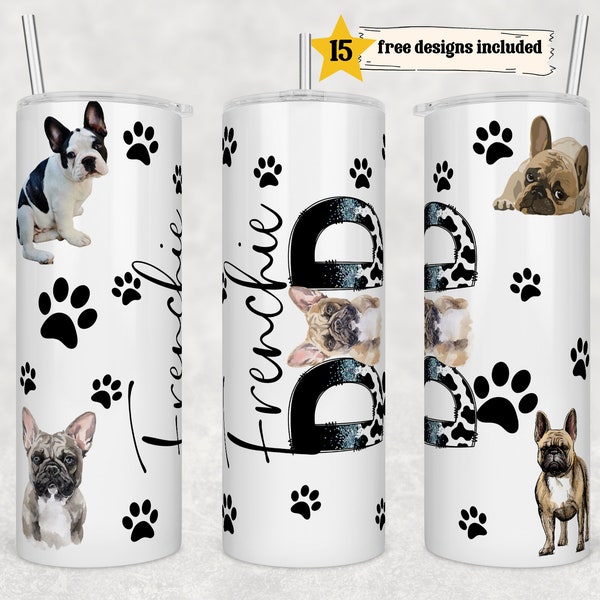 Frenchie Dog Dad tumbler wrap -20 oz Sublimation Tumbler Wrap - PNG Digital File - Dog Lover PNG -French Bulldog Dog Dad
