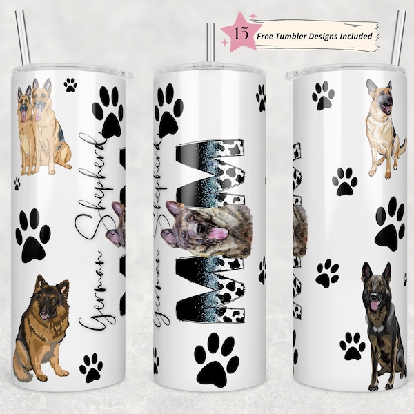 German Shepherd Mom tumbler wrap -20 oz Sublimation Tumbler Wrap - PNG Digital File - Dog Lover PNG - Shepherd Dog Mom