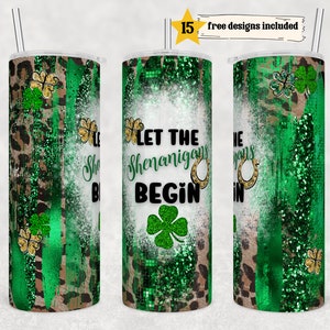 St. Patrick's Day-glasdesign Låt upptågen börja Shamrock 20oz smal rak glasomslag Digital nedladdning PNG sublimering