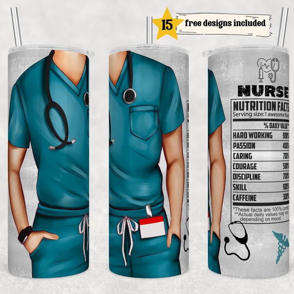 Male Nurse Blue Scrubs 20 oz Skinny Tumbler Sublimation Wrap Design For Straight Tumbler, PNG File, Digital, Funny Nutrition Facts