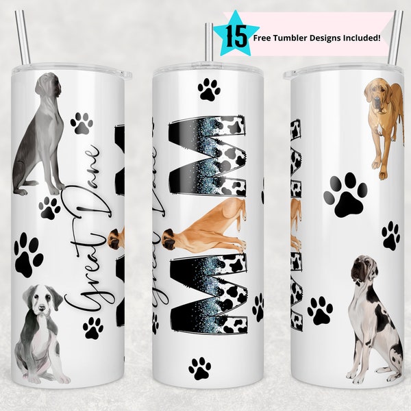 Great Dane Mom tumbler wrap -20 oz Sublimation Tumbler Wrap - PNG Digital File - Dog Lover PNG - Great Dane Dog Mom