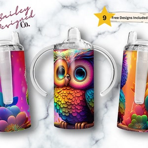 May include: Three colorful owl designs for 9oz tumblers with clear lids and handles. The owls are rainbow colored with blue eyes and are surrounded by colorful flowers and leaves. The text "Free Designs Included" is in a yellow star.