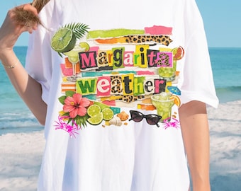 Margarita Weather PNG Sublimation Design Instant Digital Download, Trendy png Design, Funny Summer Beach Tshirt Design