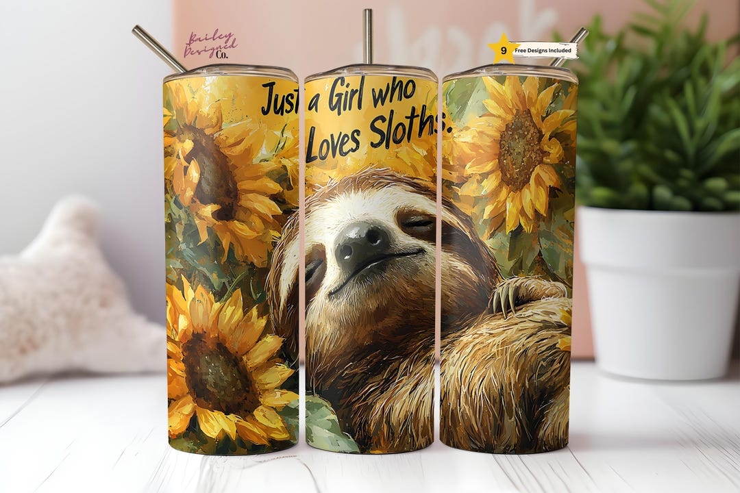 Just a Girl Who Loves Sloths 20 Oz Skinny Tumbler Sublimation Design ...