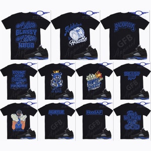 May include: A collage of 10 t-shirt designs featuring various graphics and text, including "A Little Classy A Little Hood", "Addicted to the Hustle", "Backwoods", "Count Your Blessings Not Problems", "Cash is King", "Beast Mode", "Hustle or Be Broke", "HoodAF", and "Fear No Man But God". Each design is paired with a black and blue Air Jordan 5 sneaker.