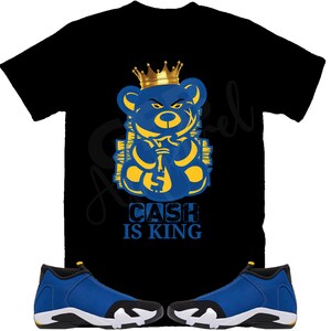 Cash is King Shirt to Match Retro 14 Laney, Laney 14s Shirt