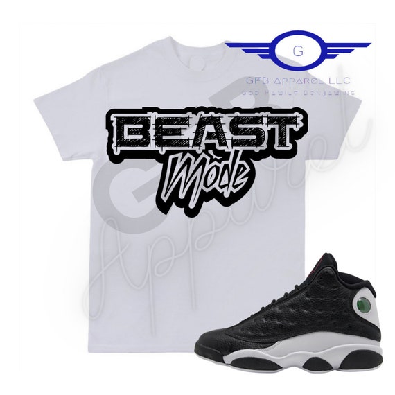 Beast Mode Shirt to Match Jordan Retro 13 Reverse He Got Game - Etsy