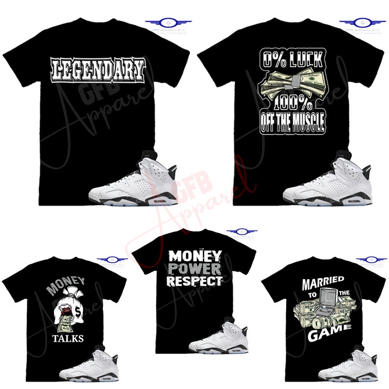 May include: Four different black t-shirts with various money-themed designs and white text. Each shirt is paired with a white and black Air Jordan 6 Retro trainer.
