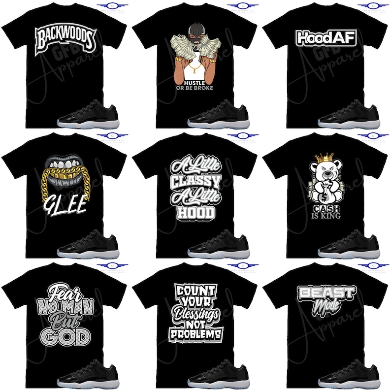 May include: A collage of ten images featuring black t-shirts with various graphic designs paired with black and white sneakers. The designs include "Backwoods", "Hustle or Be Broke", "HoodAF", "Glee", "A Little Classy A Little Hood", "Cash Is King", "Fear No Man But God", "Count Your Blessings Not Problems", "Beast Mode", and "GFB Apparel".