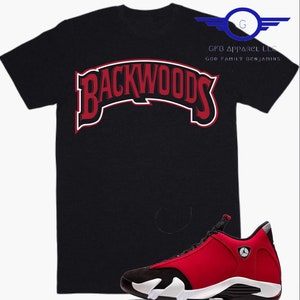 Shirt to Match Jordan Retro 14 Gym Red, Backwoods Shirt, Retro 14 Gym Red Shirt