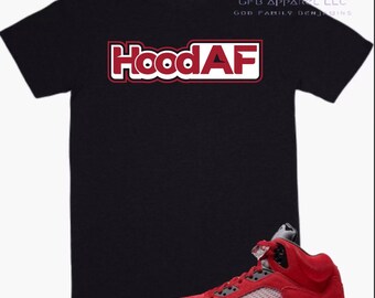 Camiseta a juego con las Air Jordan 5 Retro "Raging Bull", "Hood AF", camiseta Retro 5 "Raging Bull"
