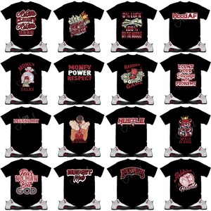 Puede incluir: Un collage de 12 dise&ntilde;os de camisetas diferentes que presentan varios gr&aacute;ficos y textos, combinados con zapatillas Air Jordan blancas y rojas. Las camisetas son negras con detalles rojos y blancos. Los gr&aacute;ficos incluyen dinero, una corona, un oso y las palabras "Hustle", "Money Talks", "Married to the Game" y "Count Your Blessings Not Problems".
