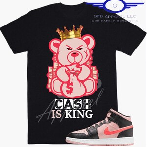 Cash is King Shirt to Match Atmosphere 1 Shirt, Atmosphere 1 Shirt Sneaker Shirt
