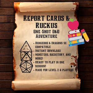 Report Cards & Ruckus - DnD 5E One-Shot Adventure | Fantasy RPG Campaign | Tabletop Role-playing Game Digital Download | Fun DnD Quest