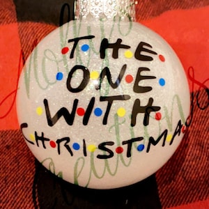 Friends Ornaments, christmas gift, custom gift, how you doin,