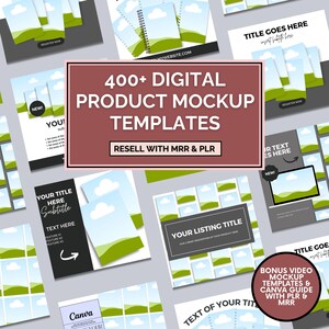 May include: A digital product mockup template collection with over 400 templates. The image shows a variety of mockups, including a notebook, a phone, a laptop, and a social media post. The text "400+ DIGITAL PRODUCT MOCKUP TEMPLATES" is displayed in a large, bold font. The text "RESELL WITH MRR & PLR" is displayed in a smaller font below the main title.