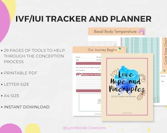 May include: A printable IVF/IUI tracker and planner with a watercolor design featuring pineapples and the text "Love Hope and Pineapples". The planner includes 29 pages of tools to help with the conception process. It is available in letter and A4 sizes.