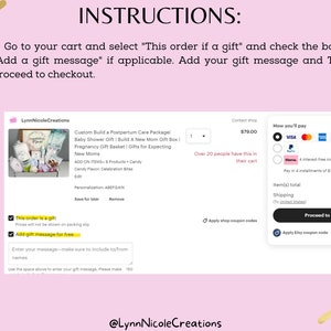May include: An instructional graphic on a light pink background with gold accents. The text reads: INSTRUCTIONS: 3. Go to your cart and select "This order if a gift" and check the box to "Add a gift message" if applicable. Add your gift message and Then proceed to checkout.