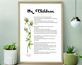 On Children Khalil Gibran poem printable home decor modern wall art literary for gift inspirational quotes Poem INSTANT DOWNLOAD