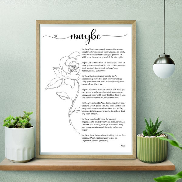 Maybe Love Poem by Anonymous | wedding | Valentine | Romantic Poetry Lover Gift | Poetry Wall Art A4 PDF JPG, DIGITAL instant download