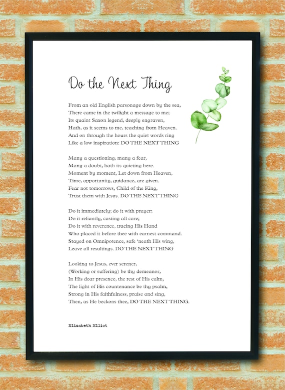 Do the Next Thing by Elisabeth Elliot Quote DIGITAL Poem - Etsy