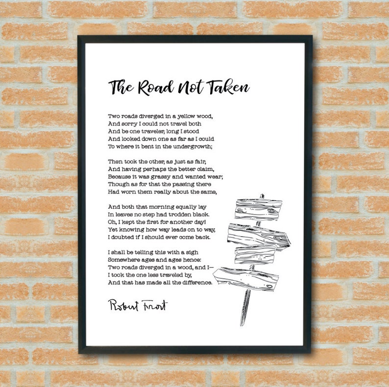 The Road Not Taken Robert Frost Poem Choices Road Less Travelled