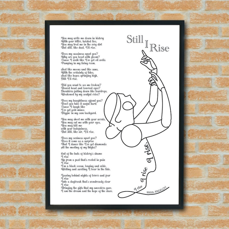 Still I Rise by Maya Angelou A4 Size JPG & PDF Printable - Etsy UK