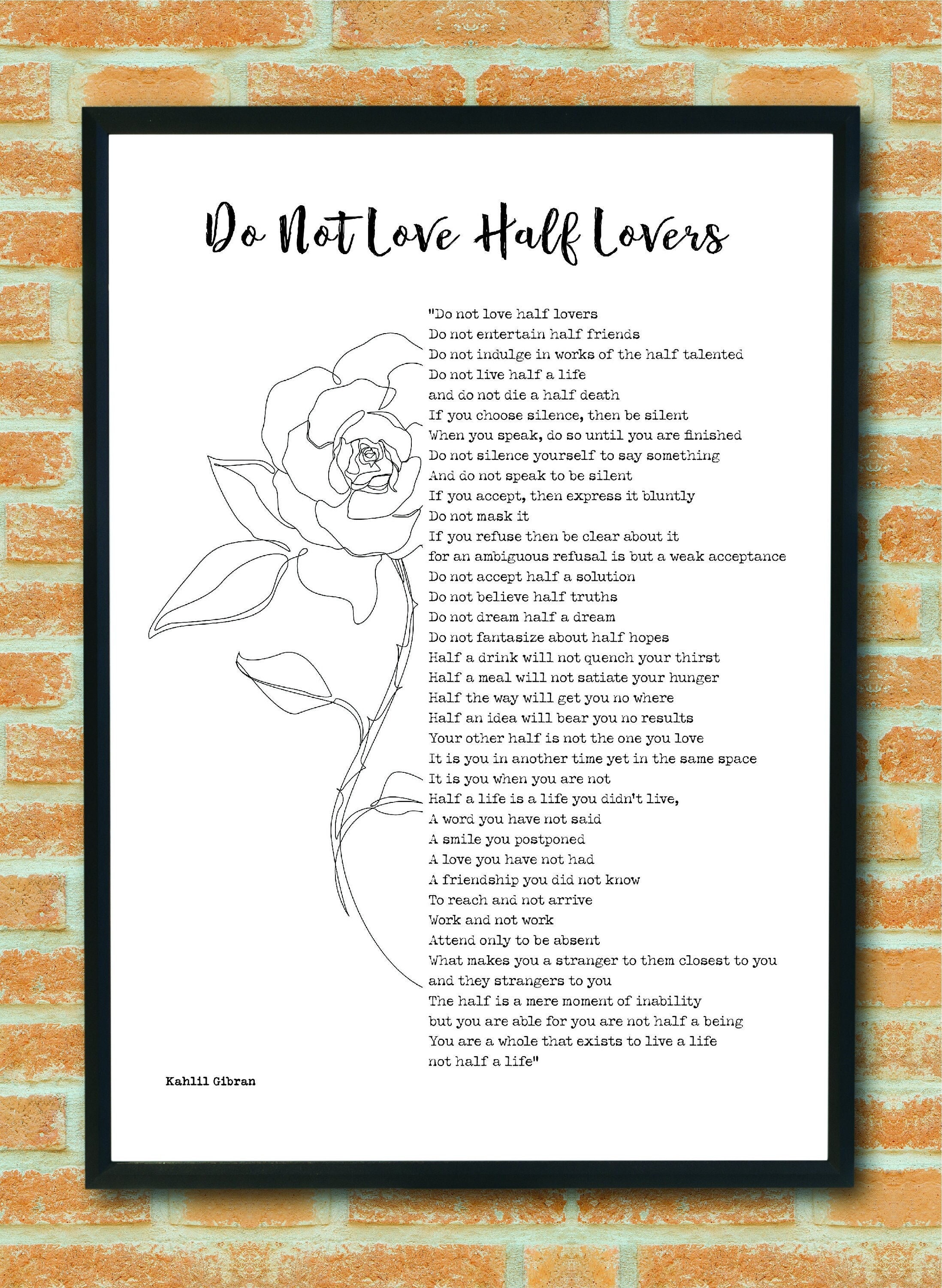 Do Not Love Half Lovers Spiritual Poem Poster Print by Kahlil