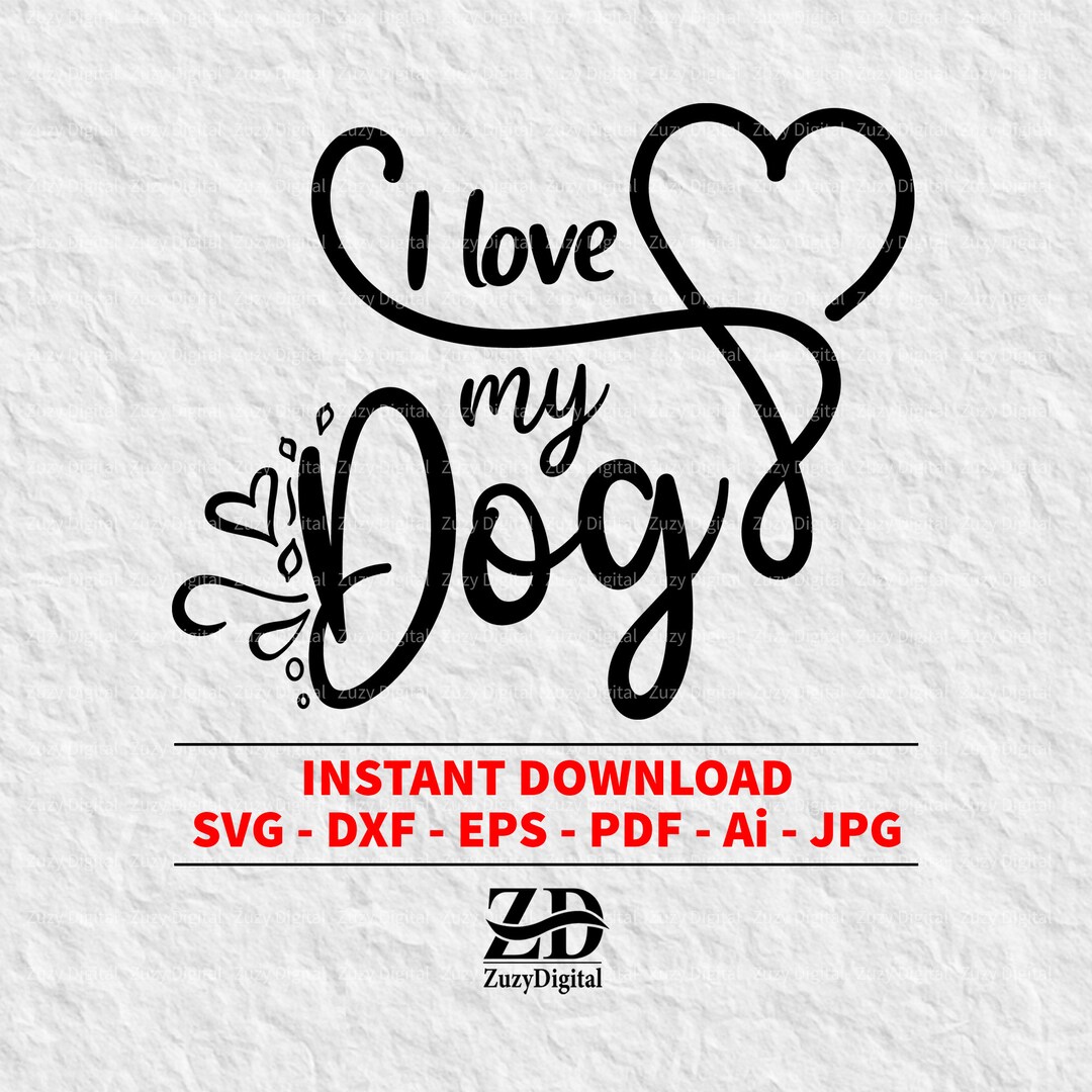 I Love My Dog. Hand Drawn Heart. Svg / Png / Eps / Jpg / Dxf / Ai / Pdf